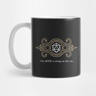 The Nope is Strong D20 Dice Dungeons Crawler and Dragons Slayer Mug